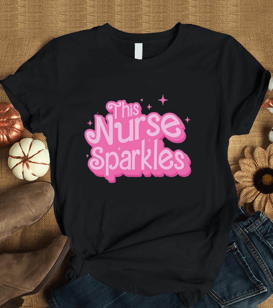 This Nurse Sparkles Barbie-Inspired T-Shirt