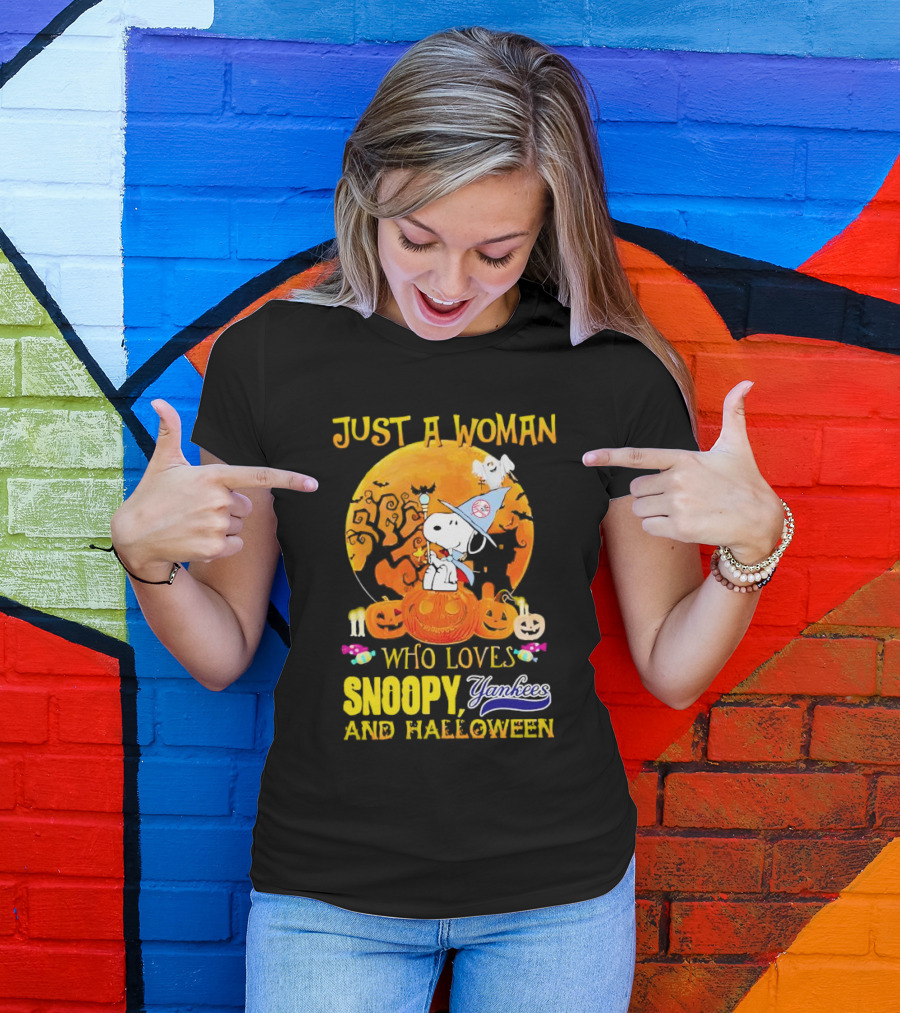 Just A Woman Who Loves Snoopy Yankees And Halloween T-Shirt