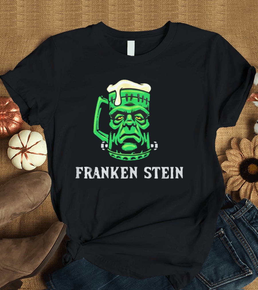 Franken Stein Beer Mug Monsters Halloween T-Shirt