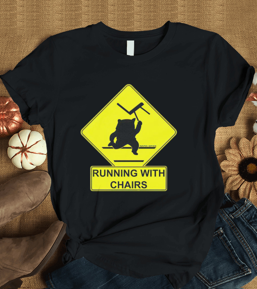 Nafo Fella Running With Chairs Caution Sign T-Shirt