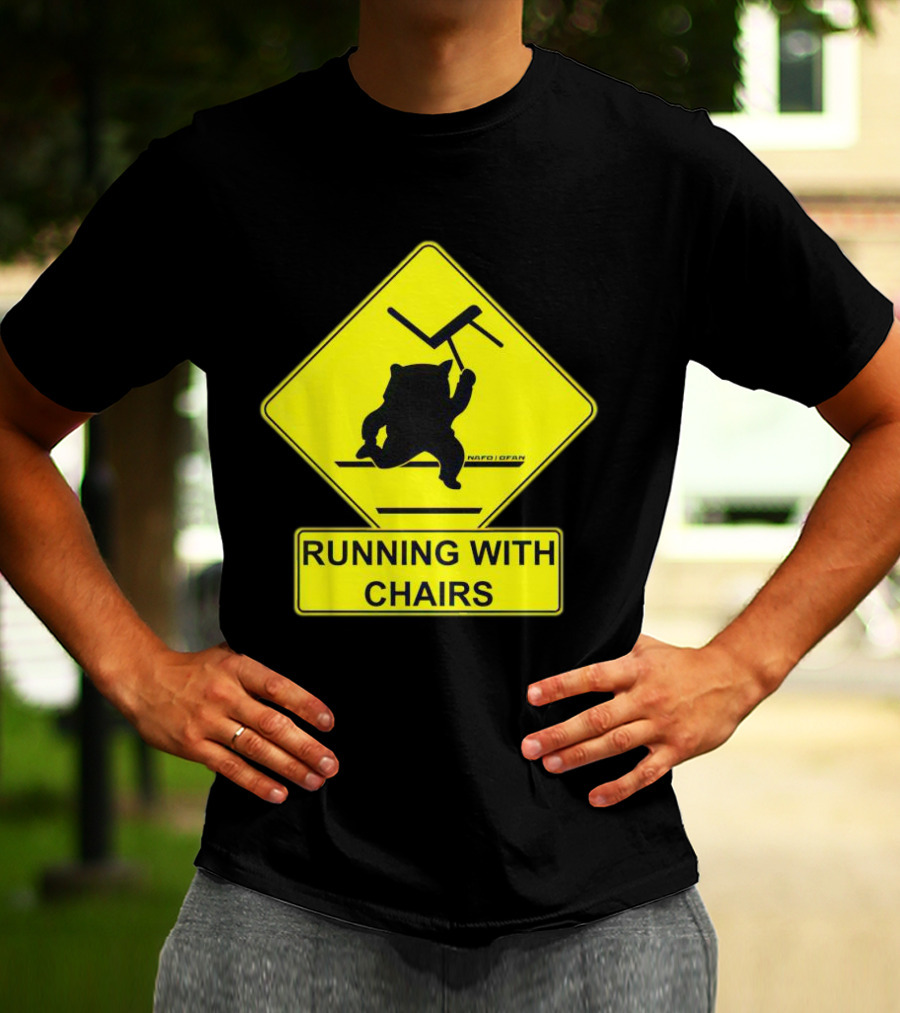 Nafo Fella Running With Chairs Caution Sign T-Shirt