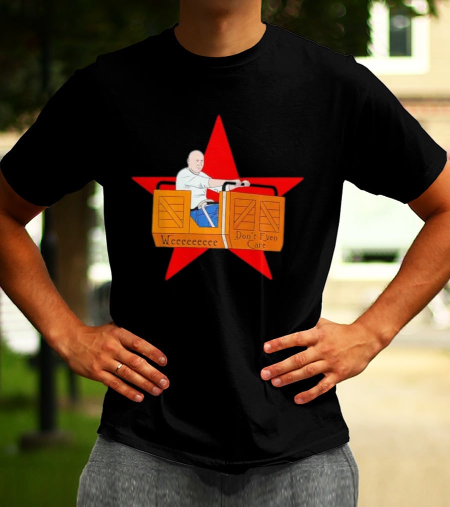Weeeeeee Don't Even Care With Red Star Background Rollercoaster Ride T-Shirt