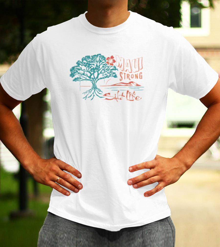 Maui Strong Salt Life Tree Island Strength T-Shirt
