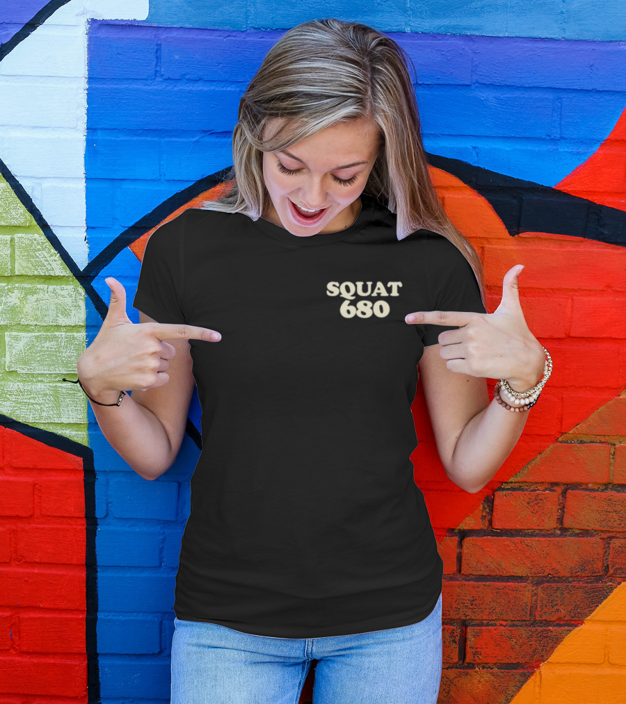 Squat 680 Leave It All On The Gym Floor Fitness Challenge T-Shirt