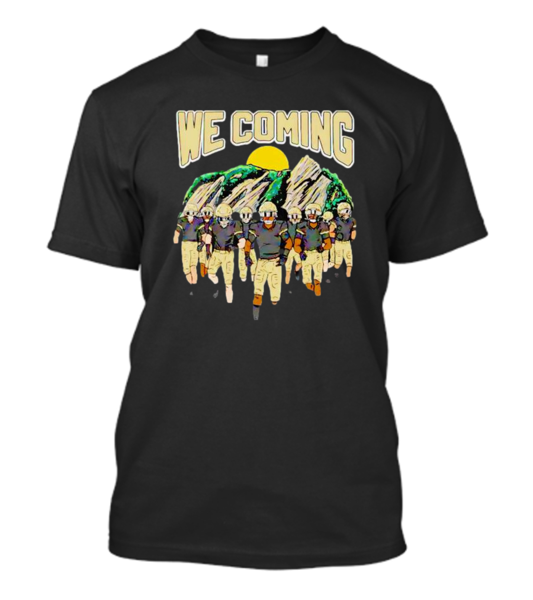 We Coming Colorado Buffaloes Football Team Sun And Mountains T-Shirt