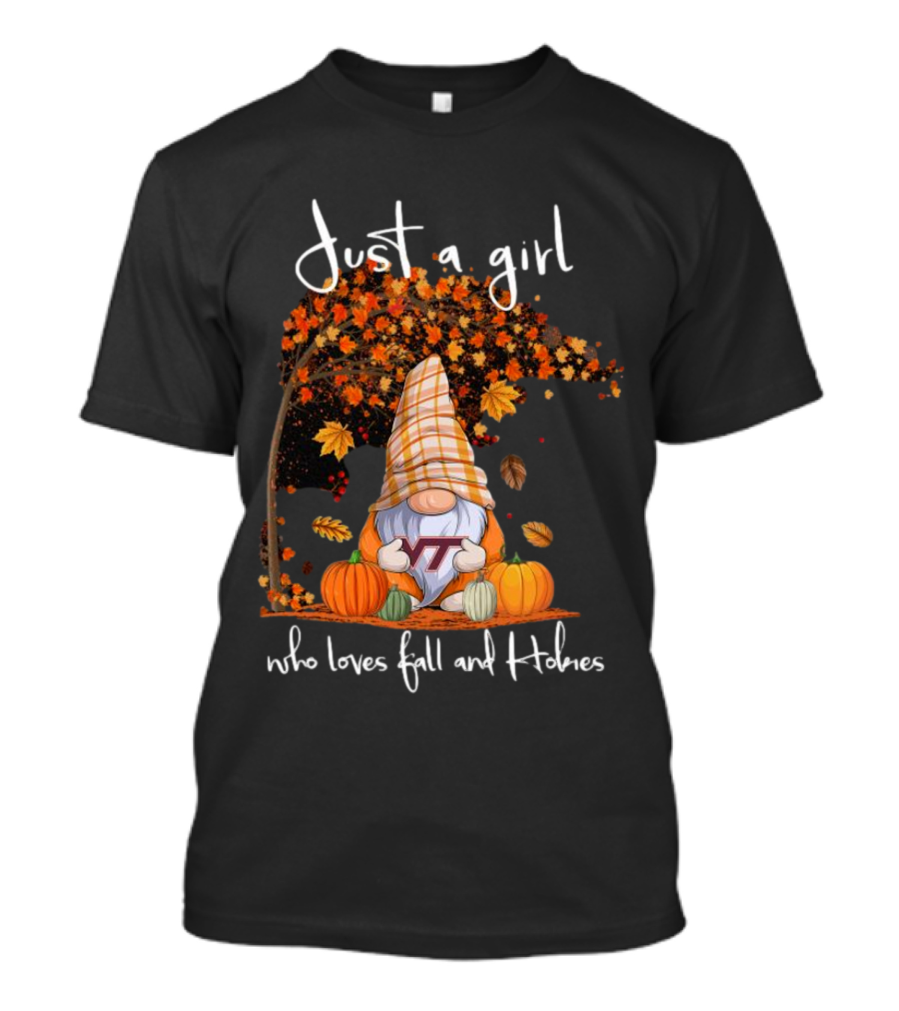 Just A Girl Who Loves Fall And Hokies T-Shirt