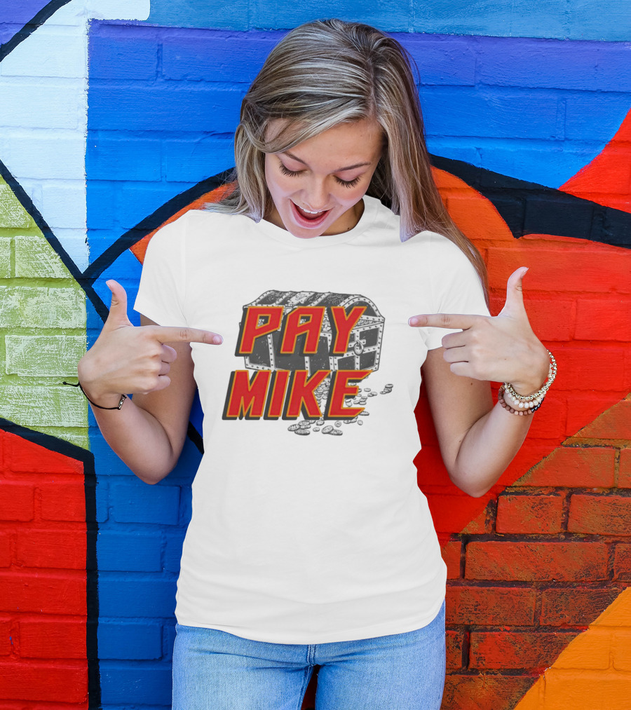 Tampa Bay Buccaneers Pay Mike Treasure Chest T-Shirt