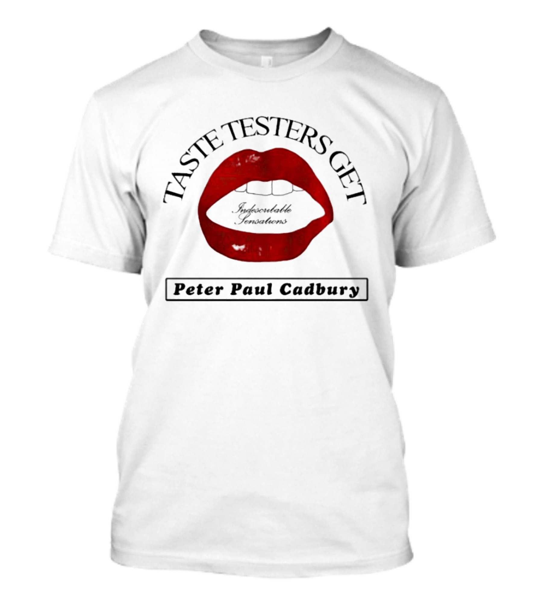 Taste Testers Get Indescribable Sensations Peter Paul Cadbury T-Shirt