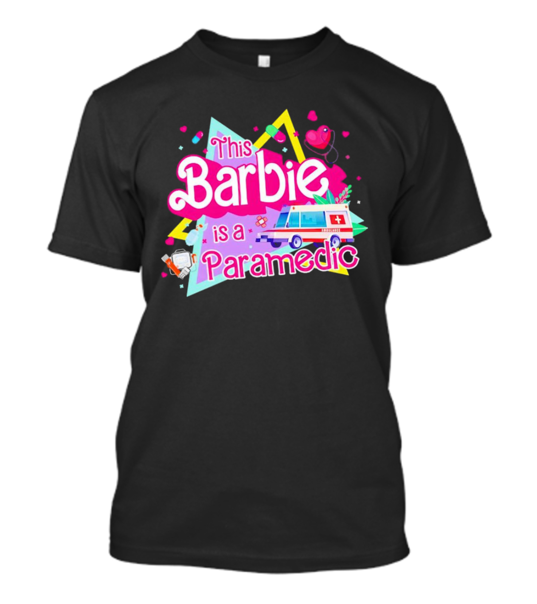 This Barbie Is A Paramedic With Ambulance And Medical Icons T-Shirt