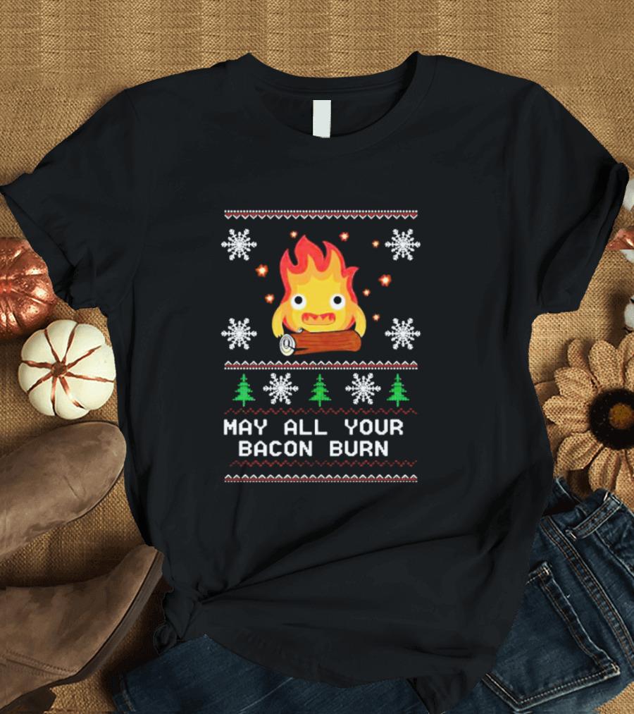 Calcifer Christmas May All Your Bacon Burn Ugly T-Shirt