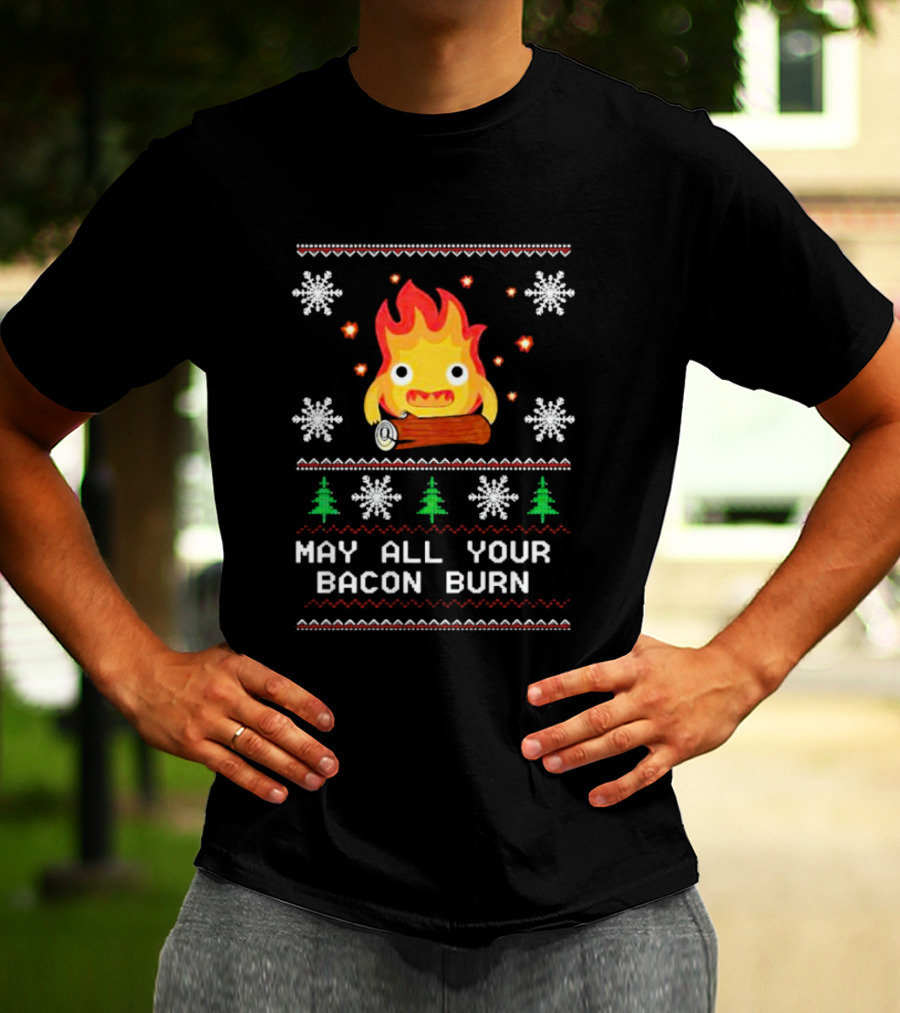 Calcifer Christmas May All Your Bacon Burn Ugly T-Shirt