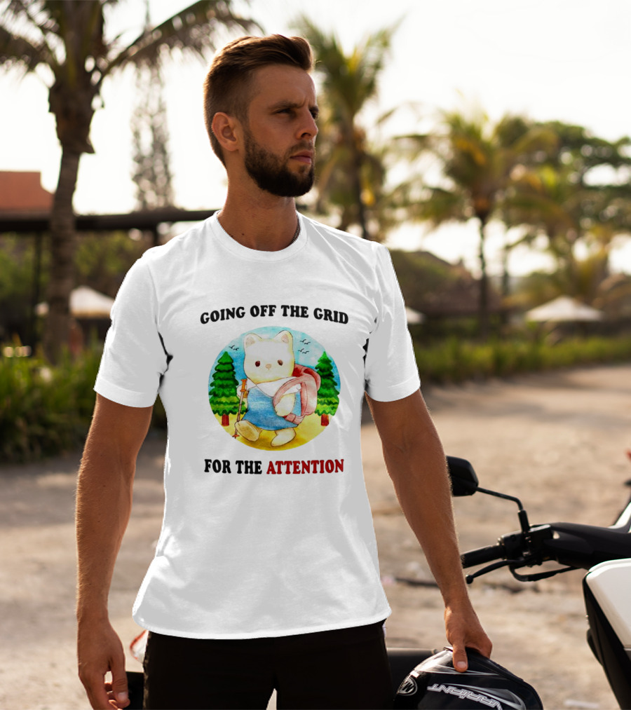 Going Off The Grid For The Attention Bear With Backpack In Forest T-Shirt