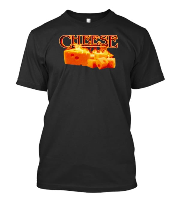 CHEESE Flamin' Hot Melting Delight T-Shirt
