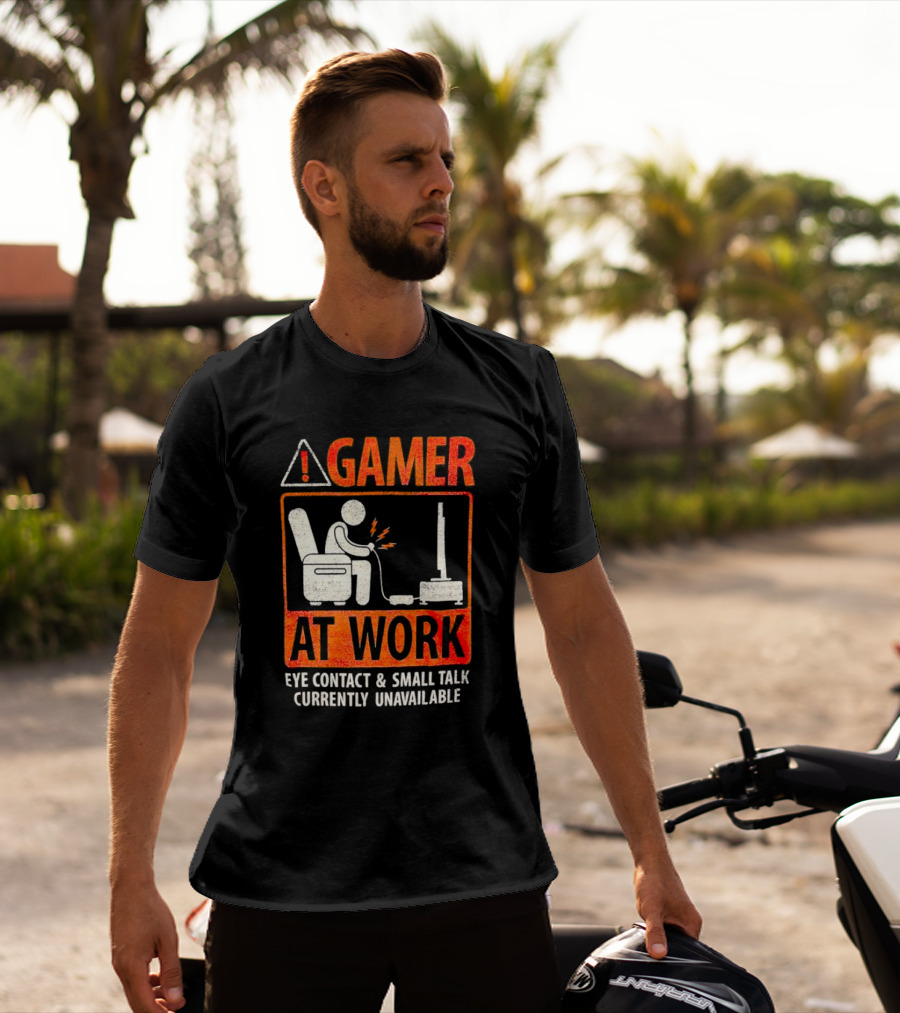 Gamer At Work Eye Contact Small Talk Currently Unavailable T-Shirt