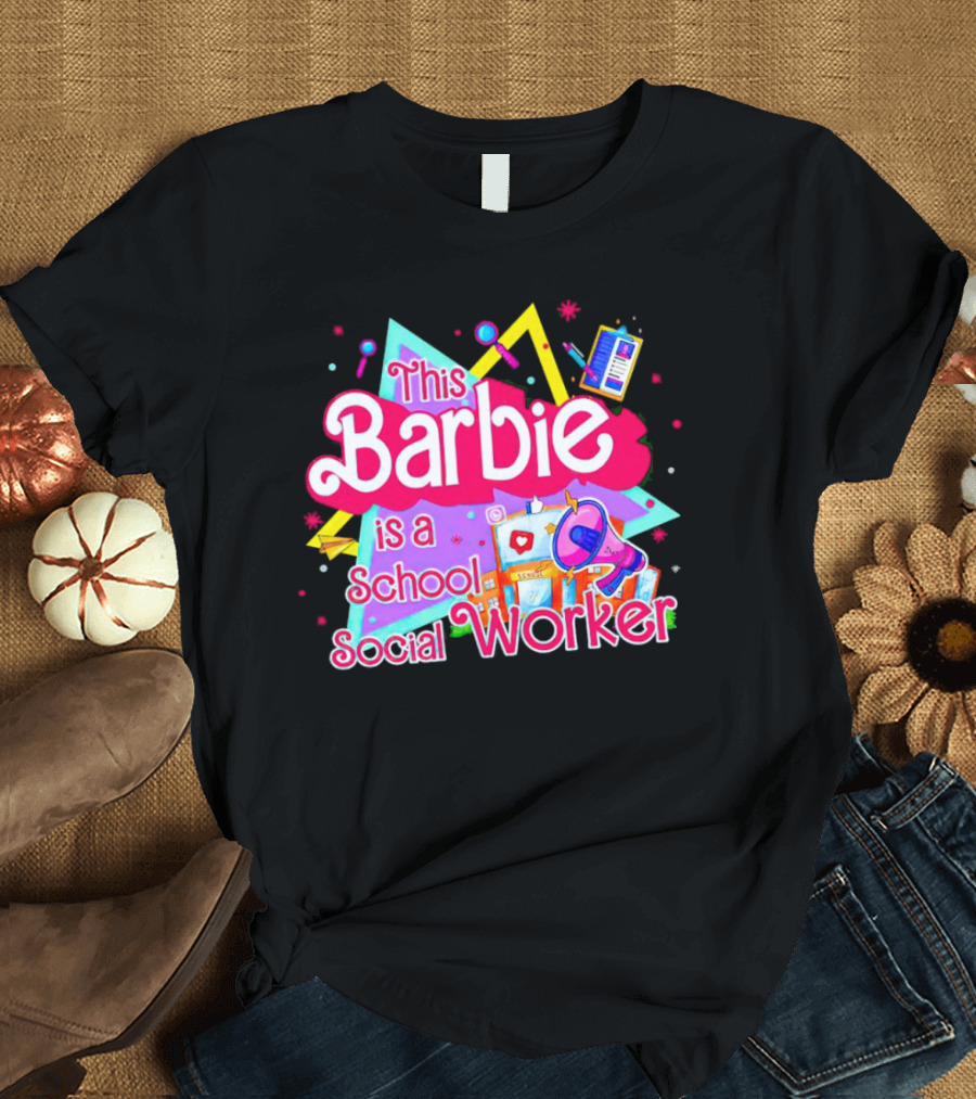 This Barbie Is A School Social Worker Retro 80s Educational T-Shirt