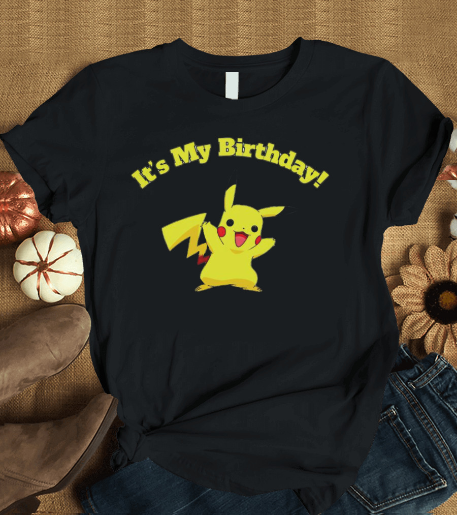 It's My Birthday Pikachu T-Shirt