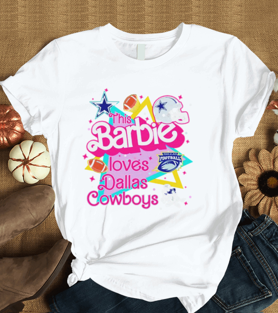 This Barbie Loves Dallas Cowboys Star Helmet Football T-Shirt