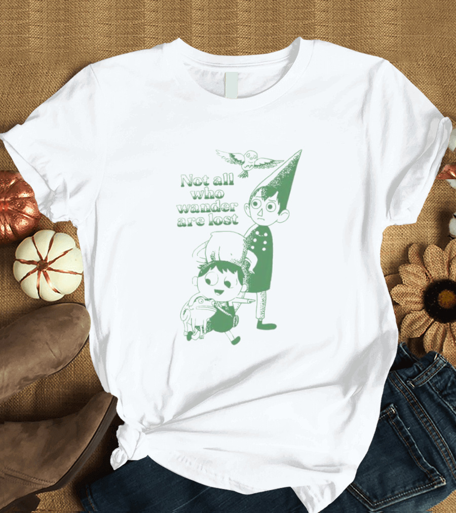 Not All Who Wander Are Lost Over The Garden Wall Characters Frog Bird T-Shirt