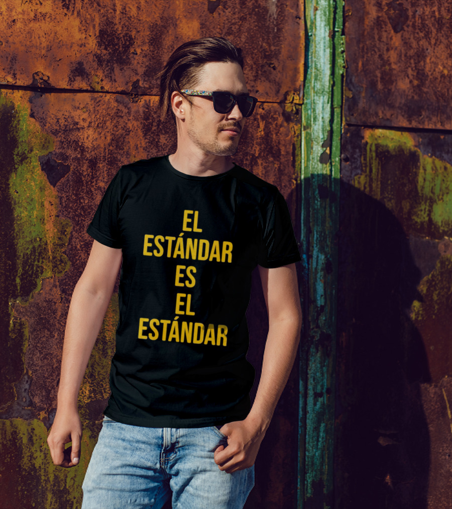 El Estándar Es El Estándar Steelers Football Coach Catchphrase T-Shirt
