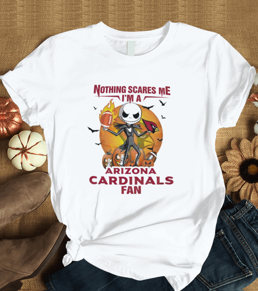 Nothing Scares Me I'm A Arizona Cardinals Fan Jack Skellington Halloween T-Shirt
