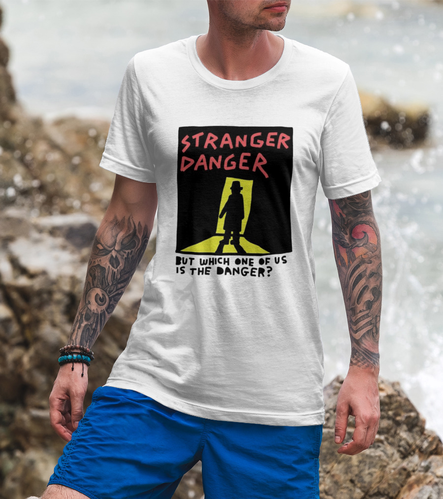 Stranger Danger Mystery Shadow In The Doorway T-Shirt
