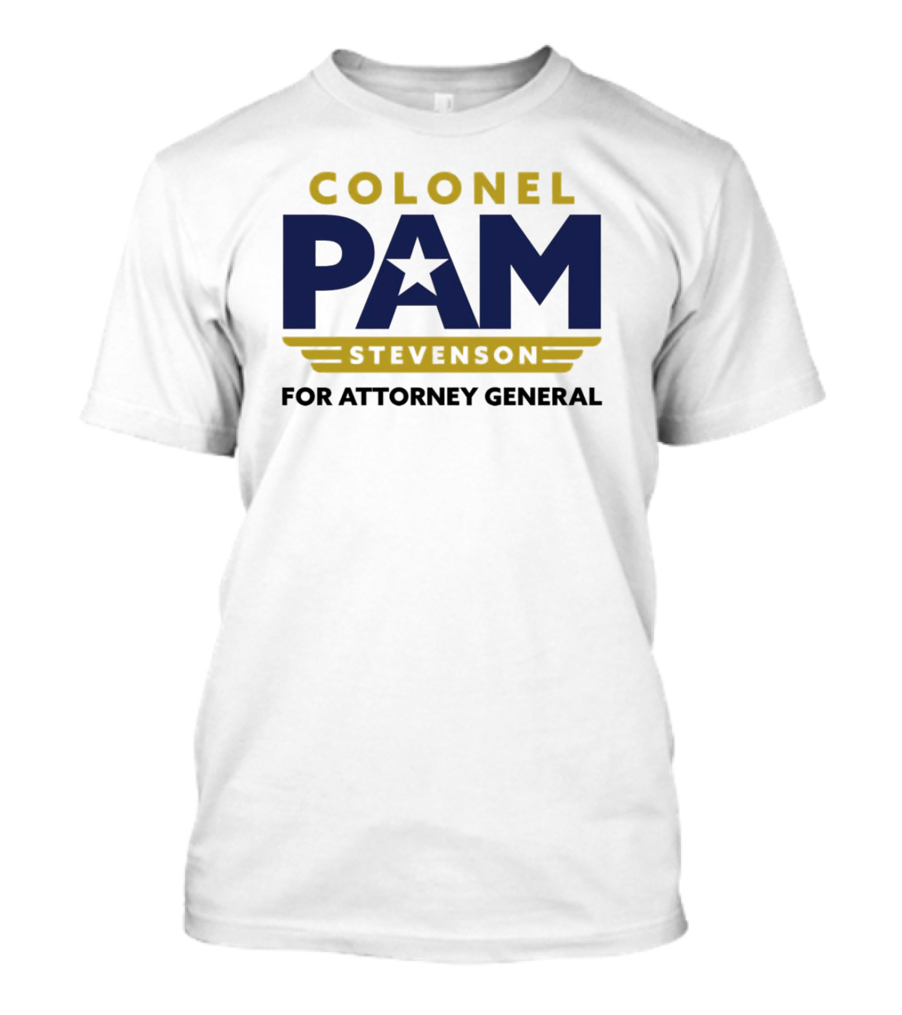 Colonel Pam Stevenson For Attorney General Star Campaign Badge T-Shirt