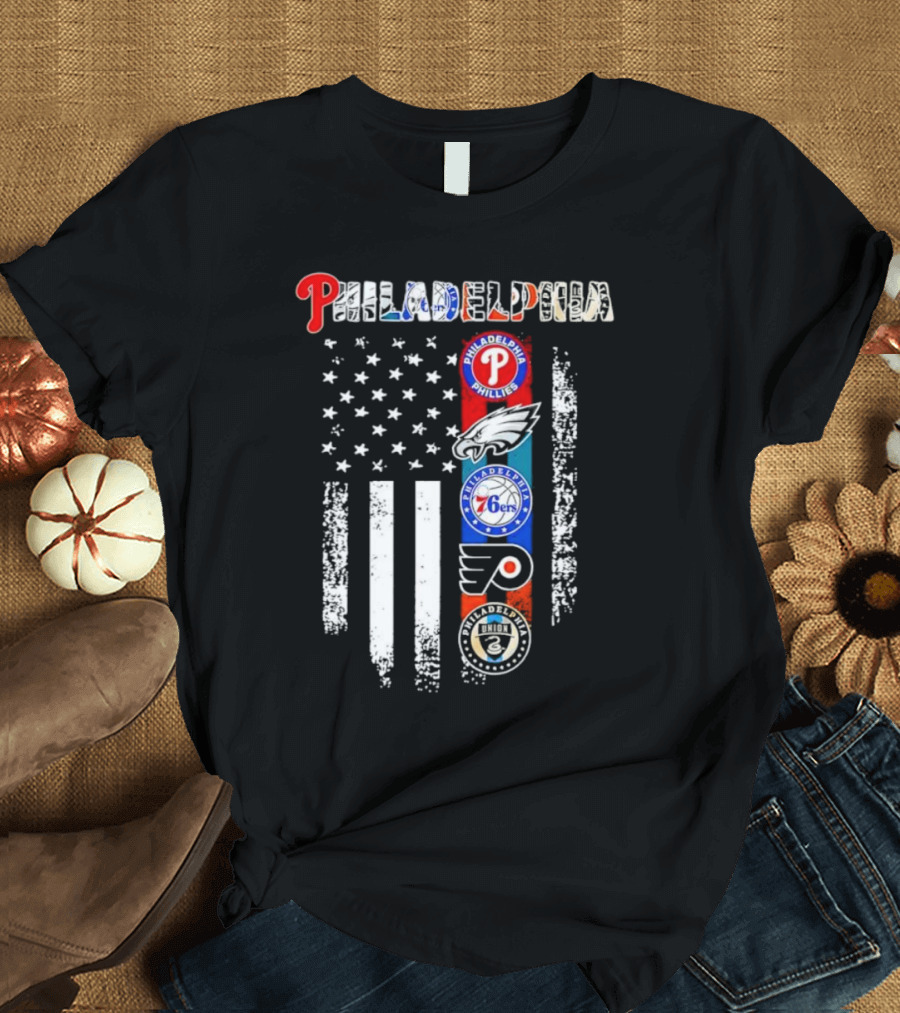 Philadelphia Phillies Eagles 76ers Flyers Union American Flag T-Shirt