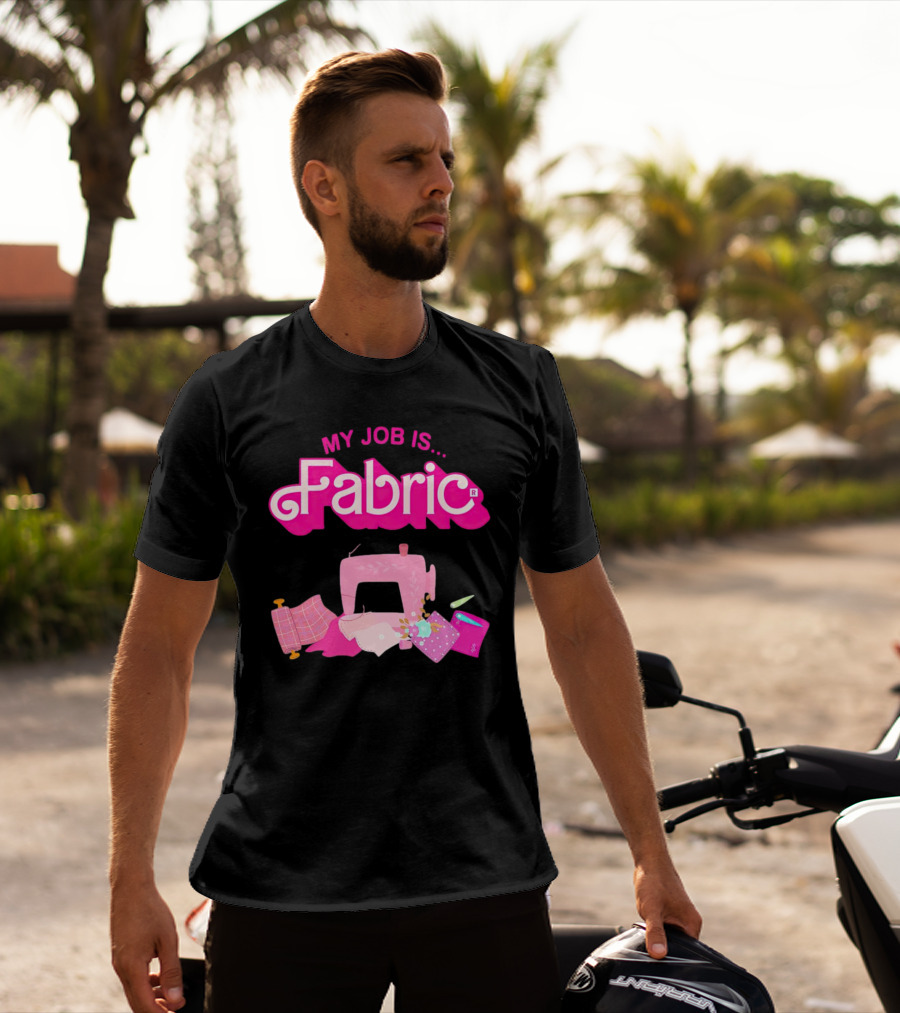 Barbie My Job Is Fabric Sewing Machine T-Shirt