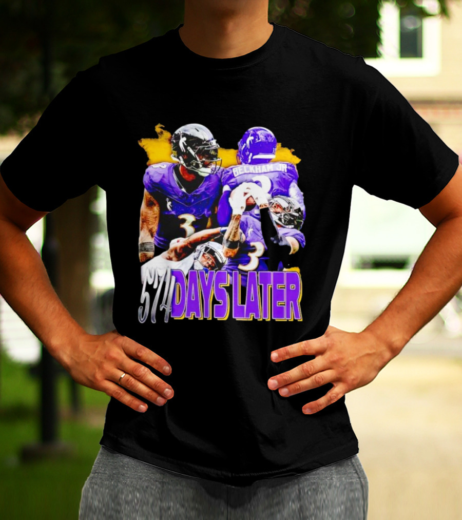 Beckham Jr 574 Days Later Ravens Football Return T-Shirt