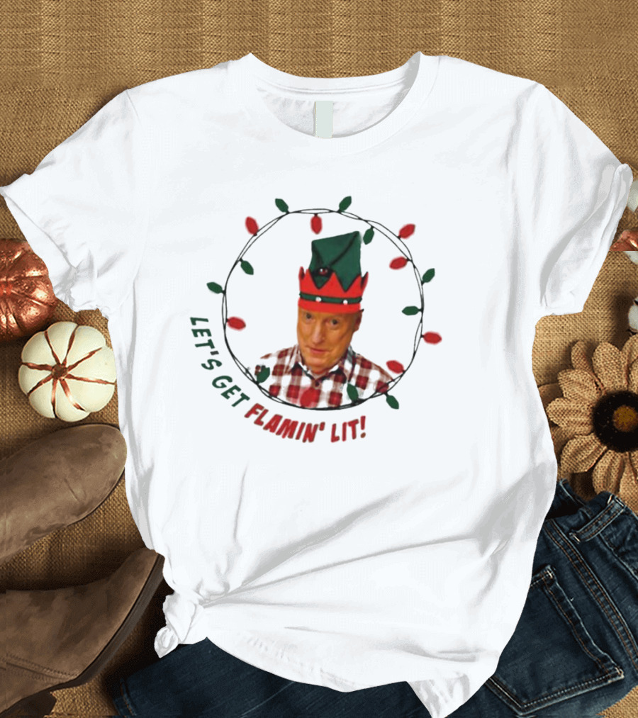 Let’s Get Flamin’ Lit Christmas Elf With Lights T-Shirt