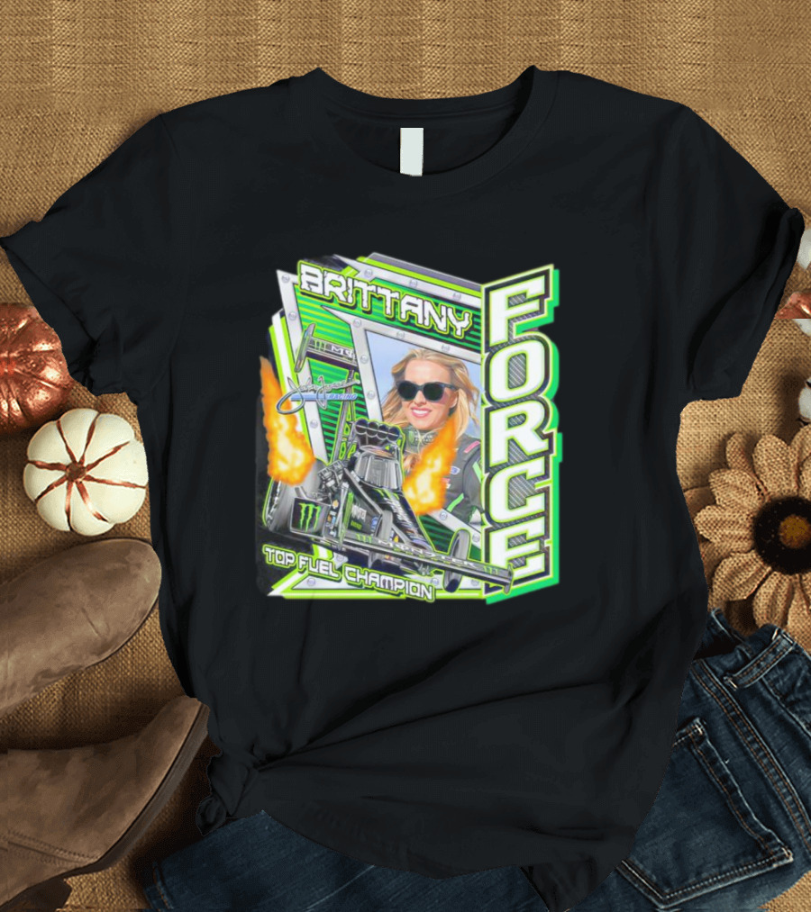 Brittany Force Top Fuel Champion Signature Racing T-Shirt
