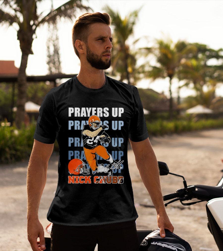 Prayers Up Nick Chubb Cleveland Browns 24 Signature Helmet T-Shirt
