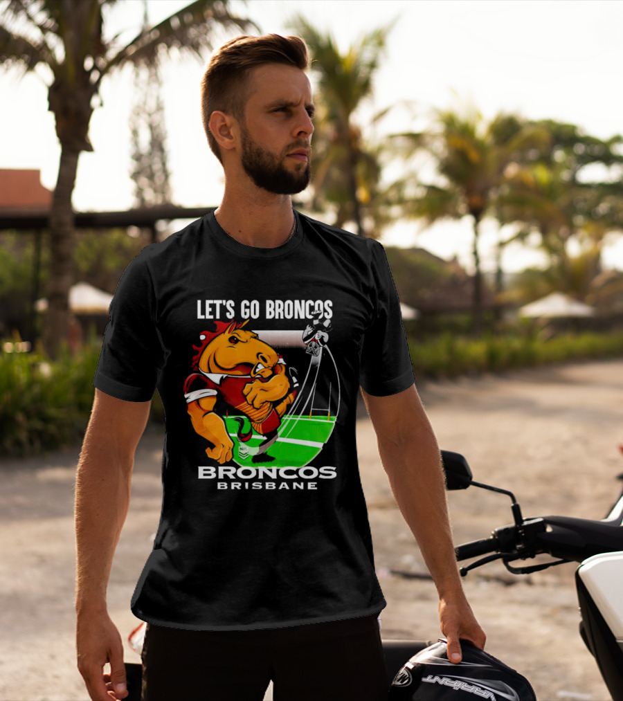 Let’s Go Broncos Brisbane NRL Football Mascot Kick T-Shirt