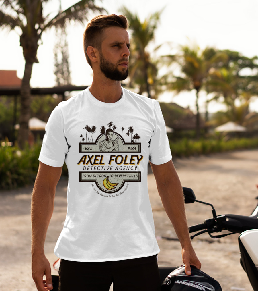 Axel Foley Detective Agency Est. 1984 From Detroit To Beverly Hills Bananas Palm Trees T-Shirt