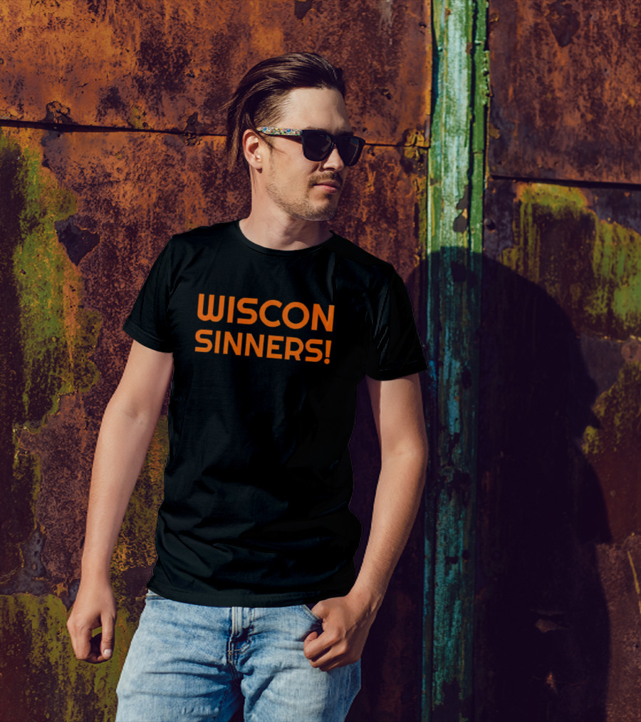 Wiscon Sinners Bold Orange Text T-Shirt