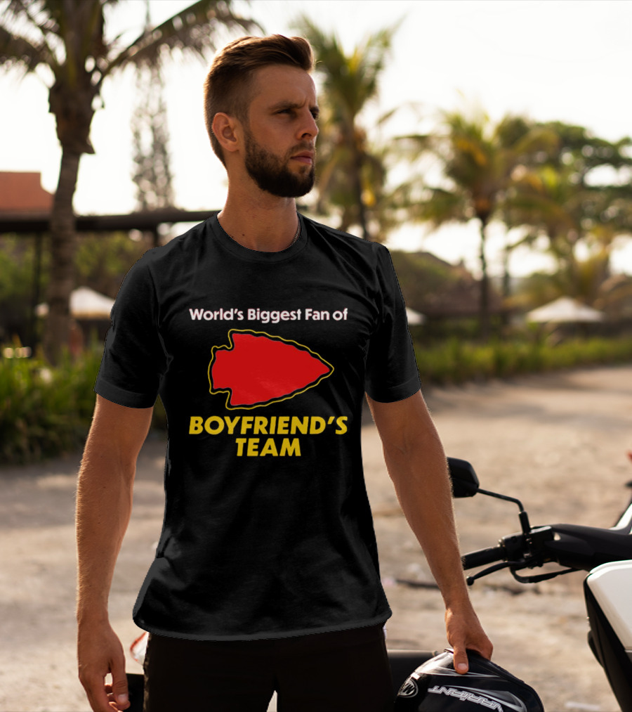 World’s Biggest Fan Of Boyfriend’s Team Arrowhead T-Shirt
