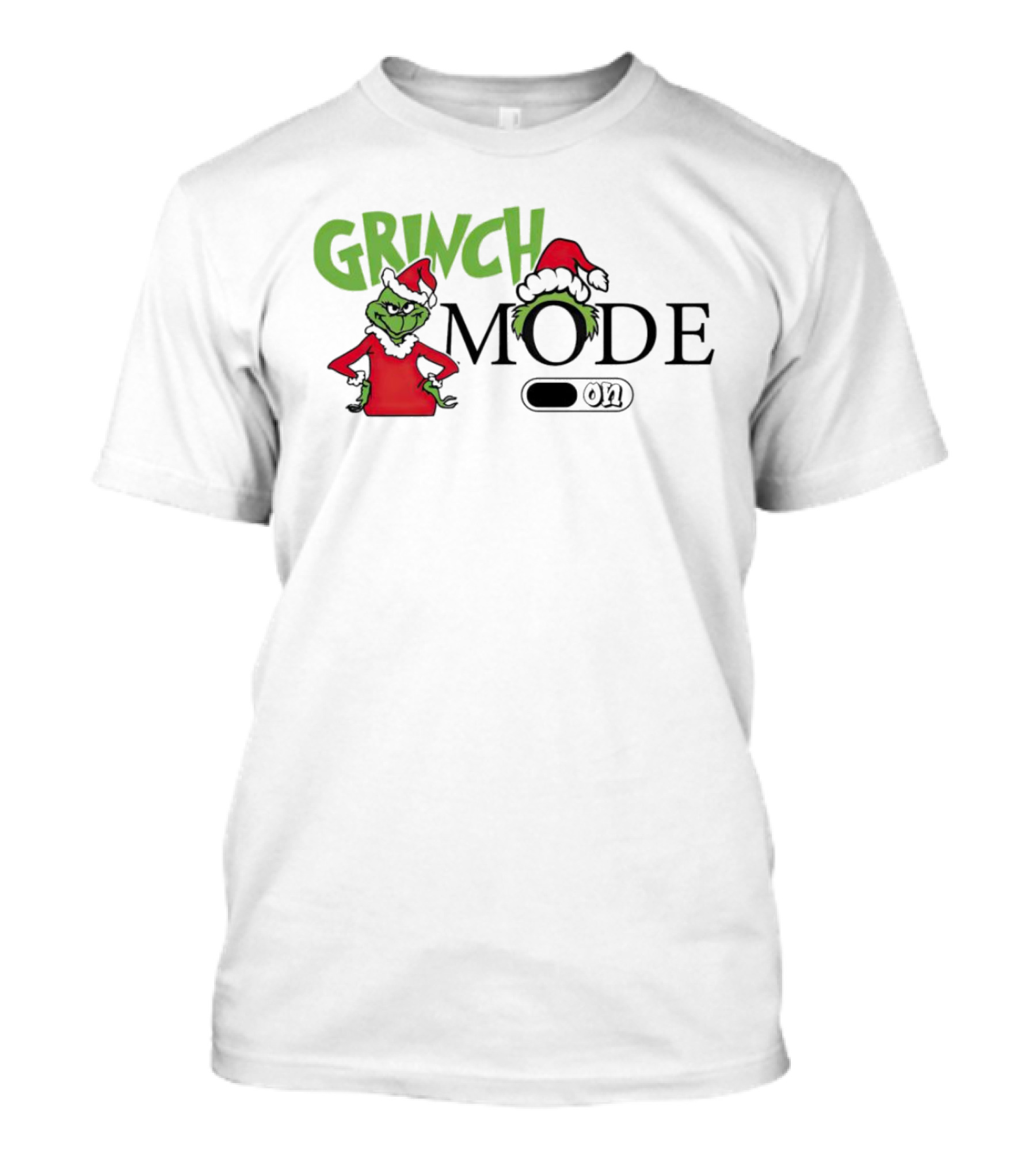 Grinch Mode On With Red Santa Hat And Grinch Drawing T-Shirt