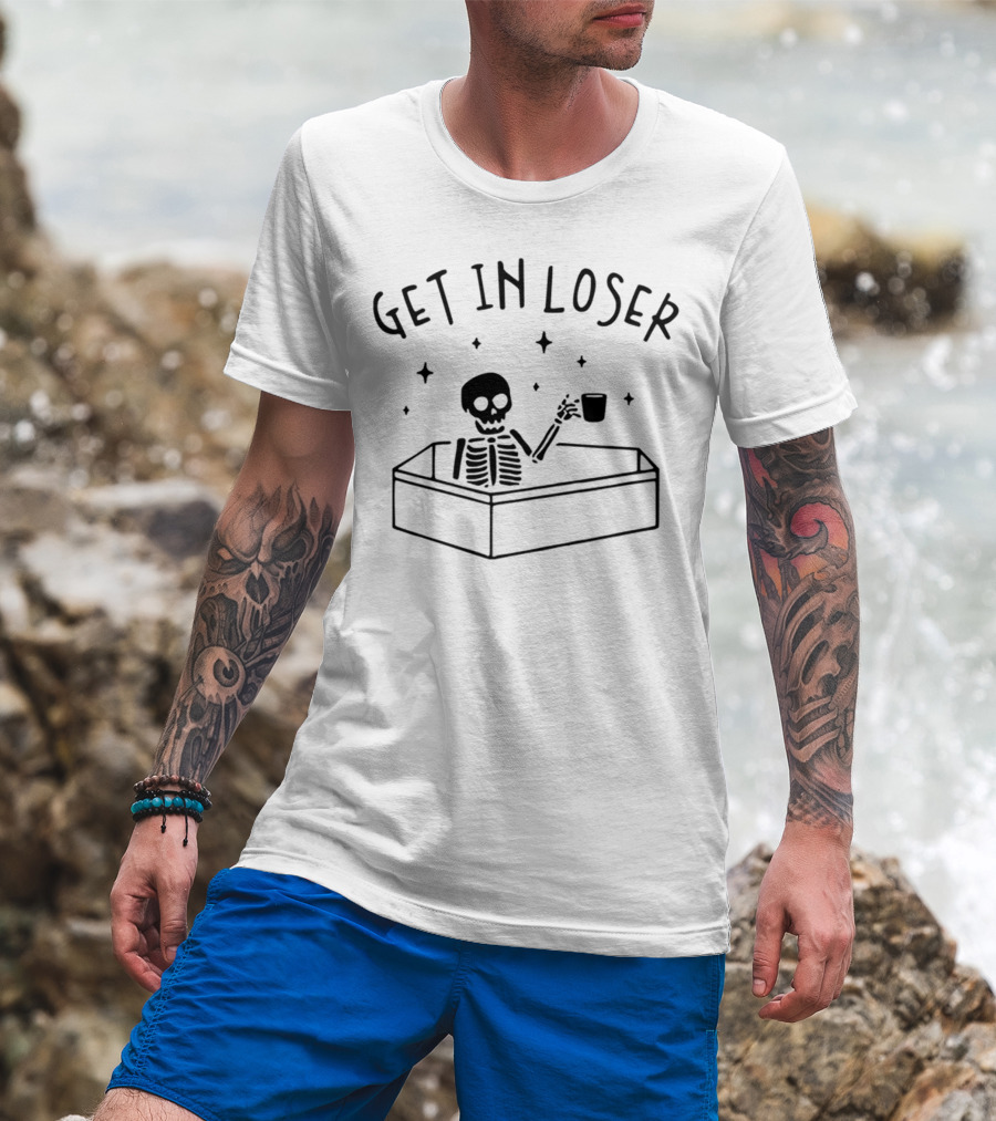 Get In Loser Skeleton In Coffin Holding Cup Spooky T-Shirt