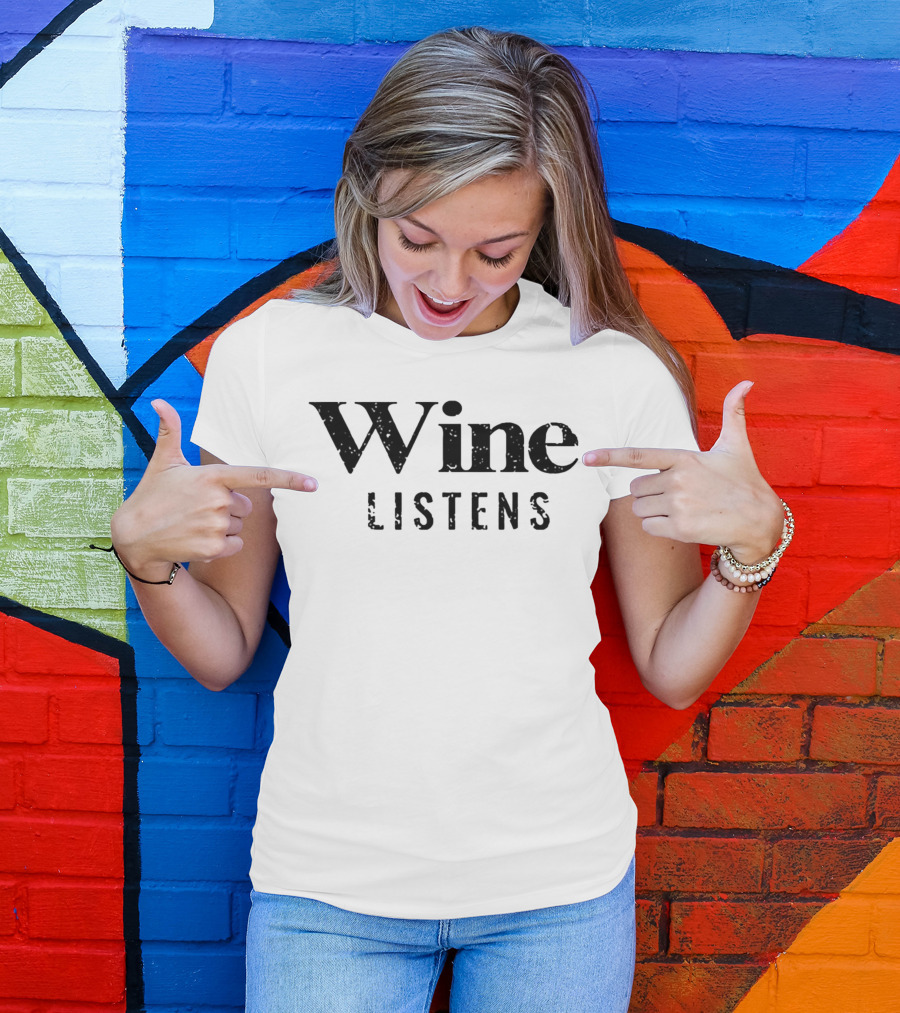 Wine Listens Speckled Text T-Shirt