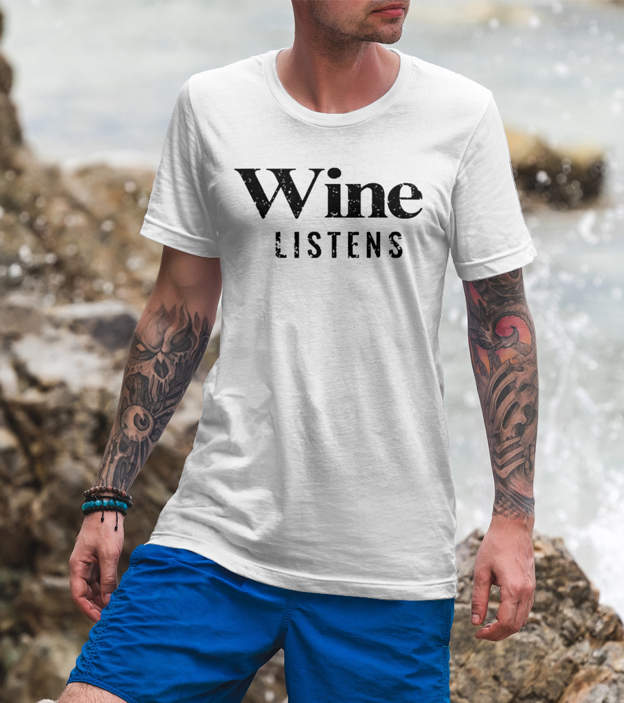 Wine Listens Speckled Text T-Shirt