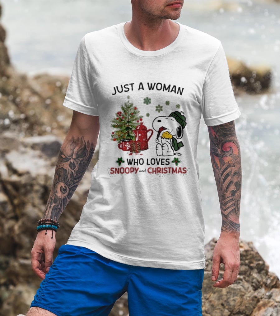 Just A Woman Who Loves Snoopy Hug Woodstock And Christmas T-Shirt