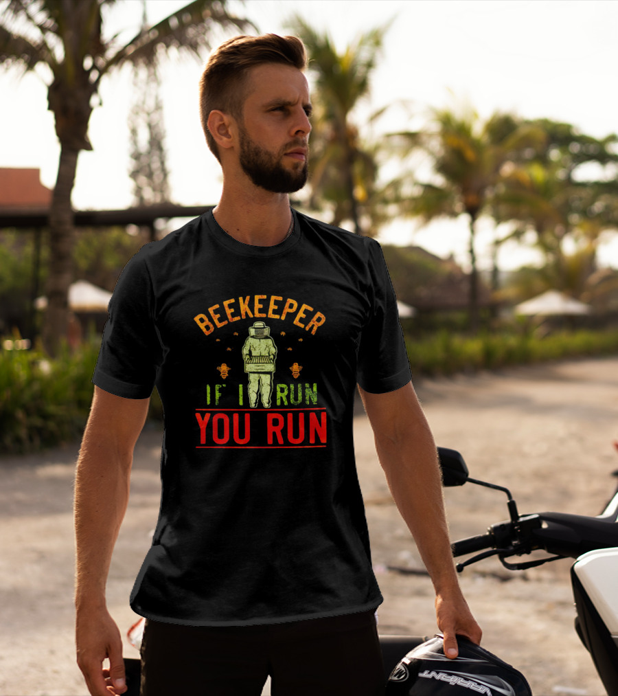 Beekeeper If I Run You Run Bees Honeycomb Suit T-Shirt