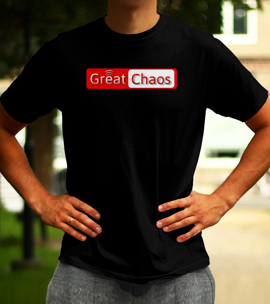 Great Chaos Red And White Text With Signal Waves T-Shirt