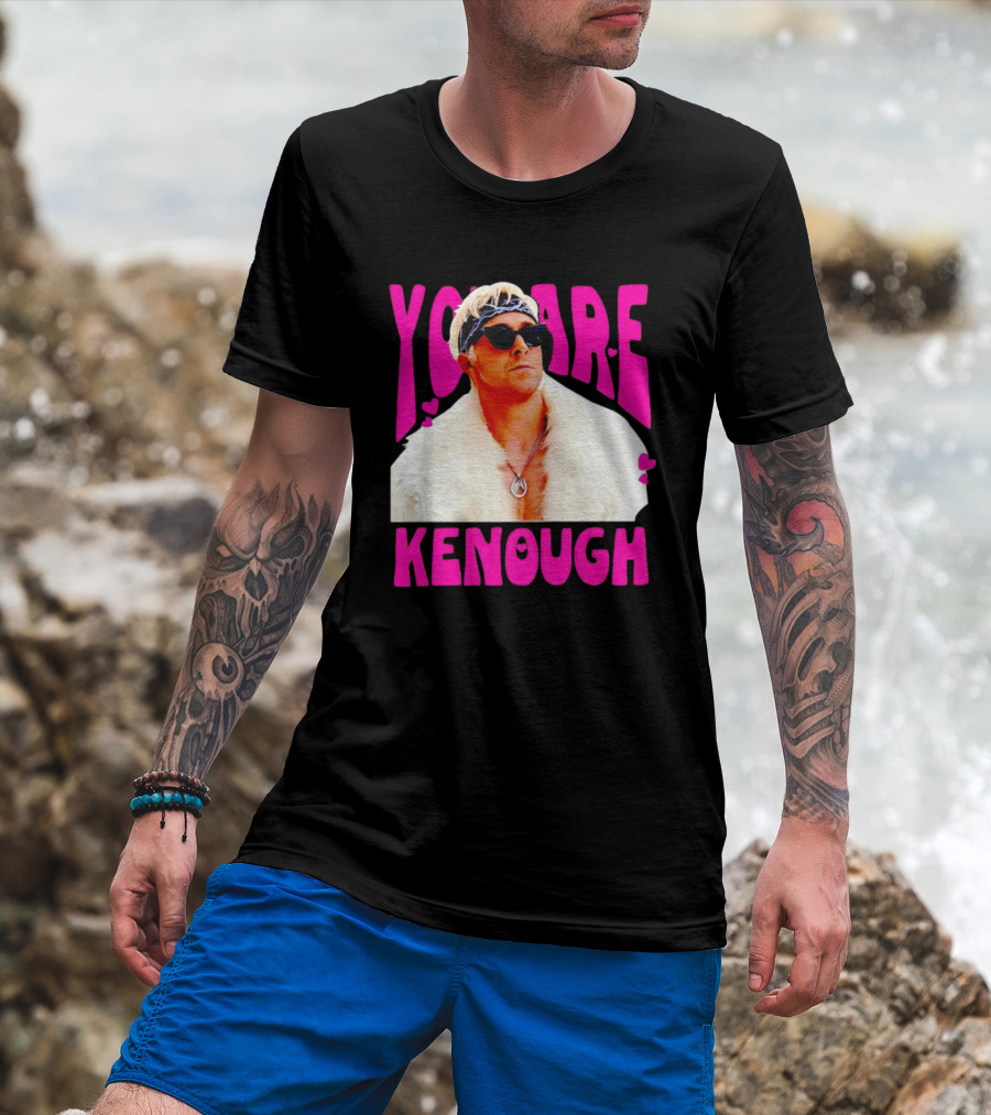 Ryan Gosling You Are Kenough Barbie T-Shirt