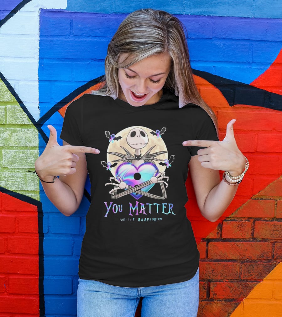 You Matter Jack Skellington Suicide Prevention Awareness T-Shirt