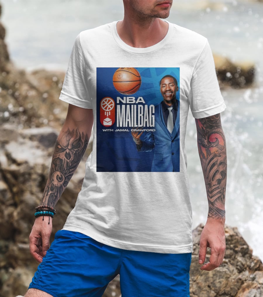 NBA Mailbag With Jamal Crawford Basketball Show T-Shirt
