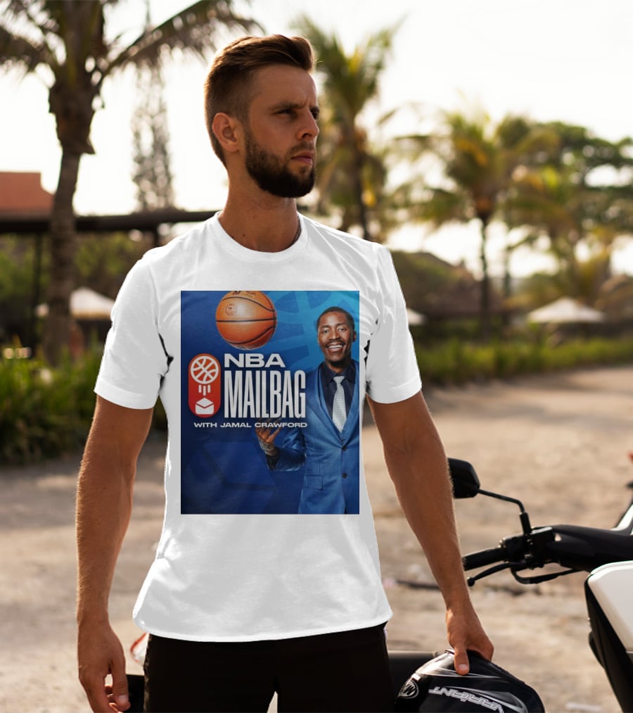NBA Mailbag With Jamal Crawford Basketball Show T-Shirt