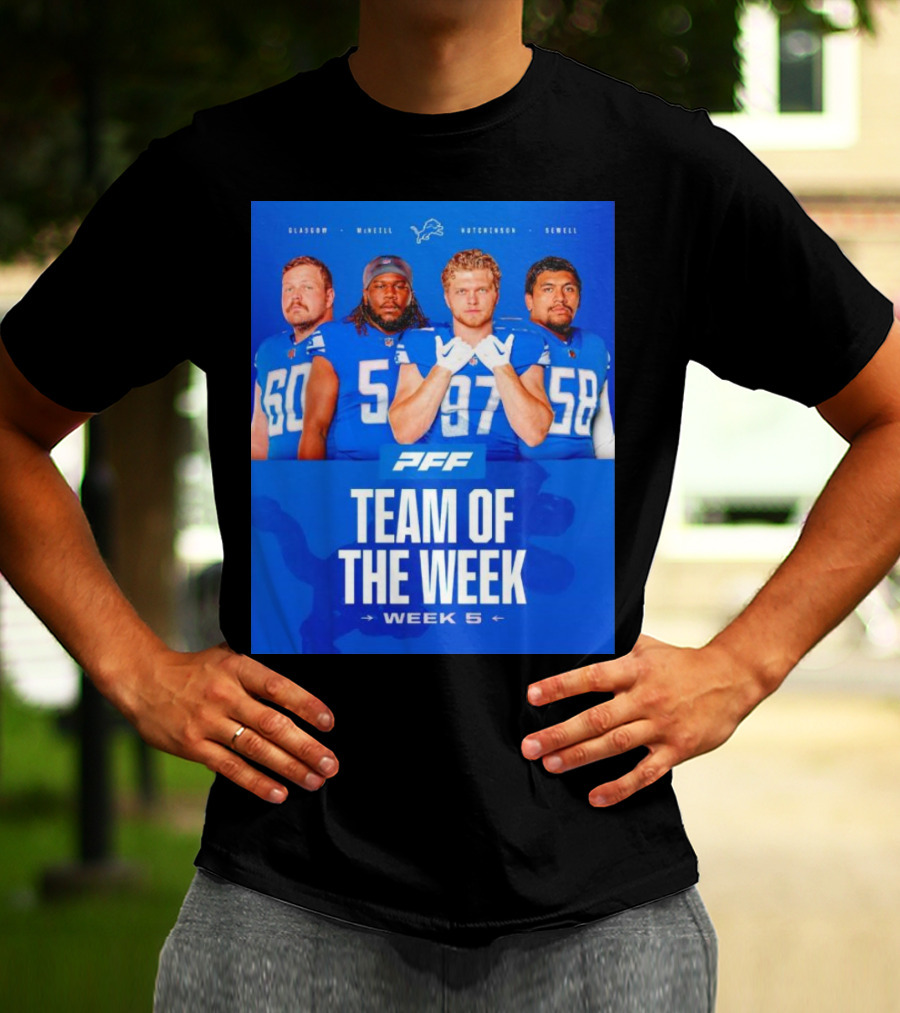 PFF Detroit Lions Glasgow McNeill Hutchinson Sewell Team Of The Week Week 5 T-Shirt