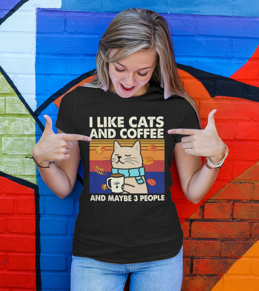 Trending I Like Cats And Coffee And Maybe 3 People Vintage Retro Autumn Cat With Coffee Mug T-Shirt