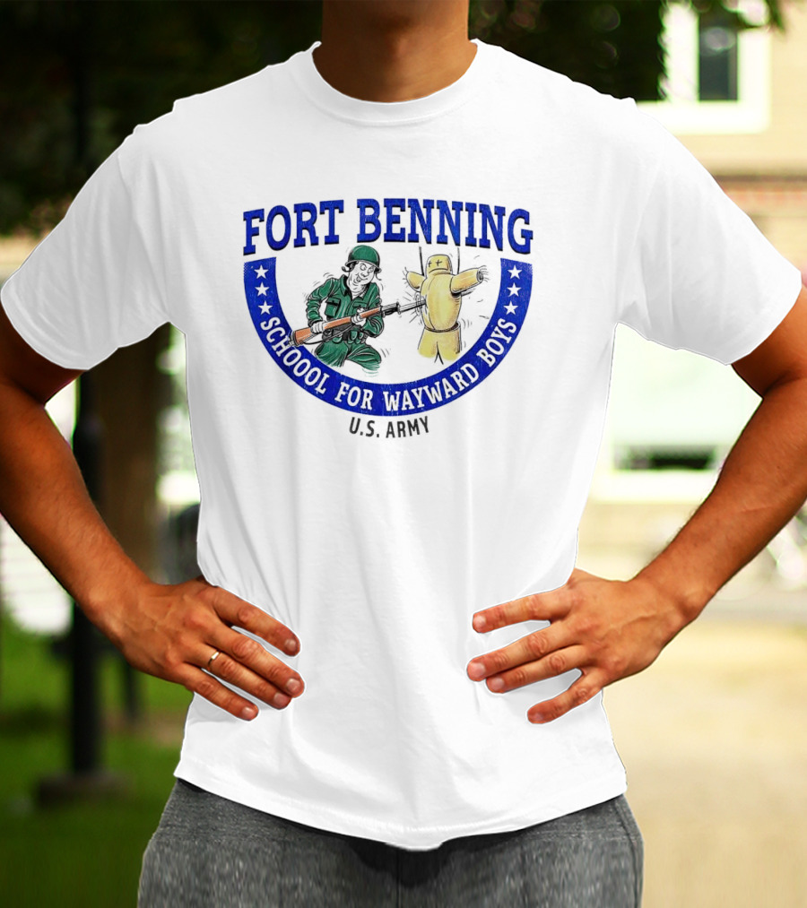 Fort Benning School For Wayward Boys U.S. Army T-Shirt